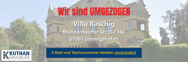Wir sind umgezogen – Villa Raschig, Mundenheimer Straße 140, 67061 Ludwigshafen